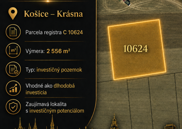 Investičné pozemky Košice - Krásna